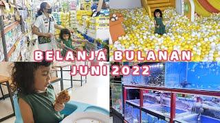 BELANJA BULANAN JUNI 2022  SEKALIGUS BELANJA KEPERLUAN IKAN HIAS 