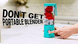 Dont Get Portable Blender  Reasons Not To Buy Portable Blender