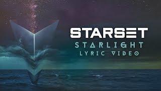 Starset - Starlight Official Lyric Video