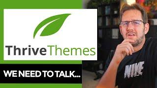 Why I No Longer Recommend Thrive Themes