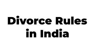 Divorce Rules in India    Madan Gowri  MG