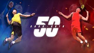 Lin Dan vs Lee Chong Wei Top 50 Plays  2008-2018  Badminton Rallies