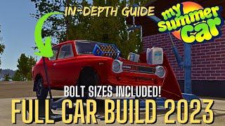 My Summer Car - FULL Car Build Guide 2023 - FULL TUTORIAL