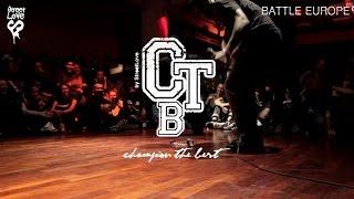 CTB Vol. 11 Sabido vs. Rwakka Souza - Hip Hop Top 16  Champion the Best