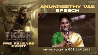 Anukreethy Vas Speech @ Tiger Nageswara Rao Pre Release Event