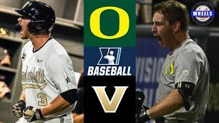 Oregon vs #6 Vanderbilt Crazy Game  Nashville Regional Winners Bracket  2023 College Baseball