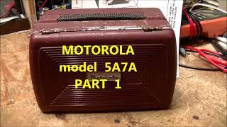 MOTOROLA Model 5A7A PART  1