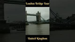 London Bridge Tour
