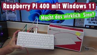 Raspberry Pi 400 mit Windows 11 - Bluescreen - Muss das jetzt wirklich sein?