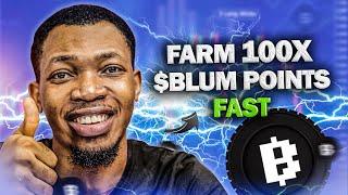 Farm $Blum Points 1000X Faster  $Blum Airdrop