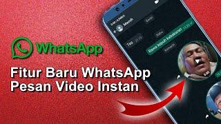 Cara membuat pesan video instan di WhatsApp terbaru