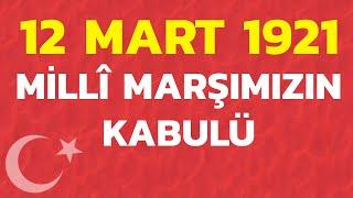 İstiklâl Marşımız ne zaman nerede ve nasıl yazıldı? Millî Marş olarak nasıl kabul edildi?