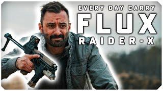 The Flux Raider-X  An Every Day Carry Sub Gun?