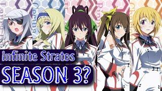 Infinite Stratos Season 3 Chances?