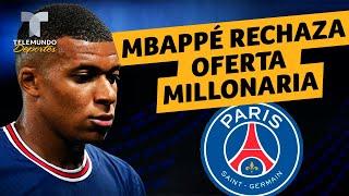 Rechaza Kylian Mbappé oferta millonaria del PSG  Telemundo Deportes