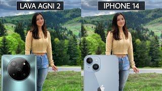 LAVA AGNI 2 VS IPHONE 14 Camera Test Comparison