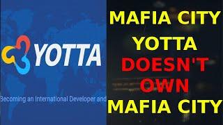 Yotta Games DOESNT own Mafia City