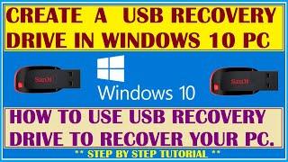 How to create a Windows 10 USB recovery drive  How to Use Windows 10 Recovery drive to Recover PC