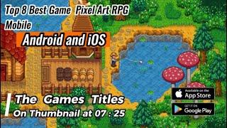 Top 8 Best Game  Pixel Art RPG mobile Android & iOS