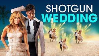 Shotgun Wedding 2022 Movie  Jennifer LopezJosh Duhamel  Fact & Review
