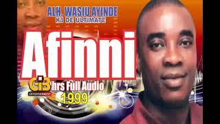 ALH WASIU AYINDE K1 - AFINNI 4HRS LIVEPLAY AUDIO -1999