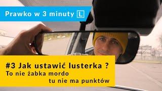 #3 Jak ustawić lusterka w samochodzie ?