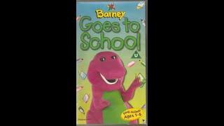 UK VHS Start & End Barney Goes to School 1995-1996