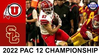 #11 Utah vs #4 USC Highlights  Pac 12 Championship  2022 College Football Highlights