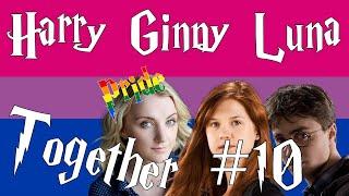 Harry Ginny and Luna - Together #10 Finale