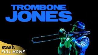 Trombone Jones  Musician Drama  Full Movie  Black Cinema