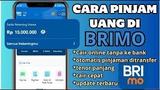 Pinjaman Brimo - Cara Pinjam Uang di BRIMO Terbaru 2024 Bisa Cair Rp15.000.000