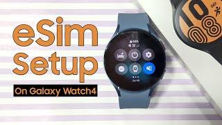 How to Activate eSim on Galaxy Watch 4  eSim Setup step by step