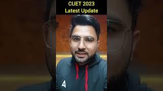 CUET 2023 Latest Update  Application Form Date