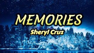 Memories-Sheryl Cruz Lyrics#pilipinosong #sherylcruz #sherylcruzsong#memories #mixlyrics#aidababes