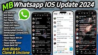 MB Whatsapp Update terbaru 2024  WA MOD 2024  Whatsapp Mod 2024