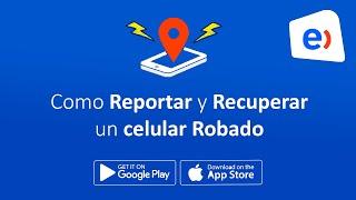 Reportar celular robado ENTEL Perú