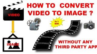 how to convert video to jpg  how to convert video into images   How to convert mp4 to jpg