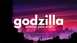 Eminem Juice WRLD - Godzilla Clean - Lyrics