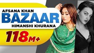 Bazaar Full Video Afsana Khan Ft Himanshi Khurana  Yuvraj Hans  Gold Boy Abeer New Songs 2020