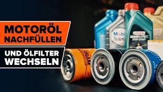 Ölwechsel Öl und Ölfilter wechseln AUTODOC TUTORIAL