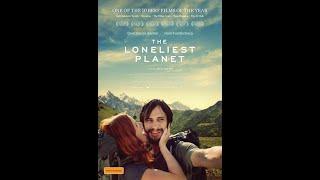 Adventure Movie  +18 The Loneliest Planet 2011 - 720p - Full