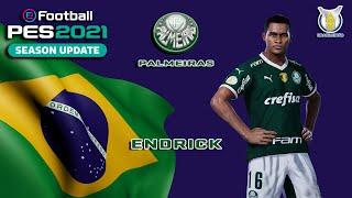 ENDRICK face+stats Palmeiras How to create in PES 2021