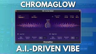 ChromaGlow Analog Sound Your Musics Been Waiting For