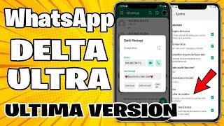 WhatsApp Delta Ultra Ultima version de Agosto Con grandes Cambios