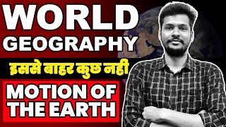 Motion Of The Earth - 1  NDA Geography Classes 2023  NDA Geography Full Syllabus