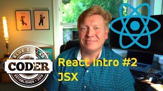 Introduction To React #2  JSX