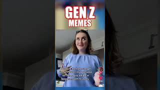 Funniest Gen Z Memes #shorts