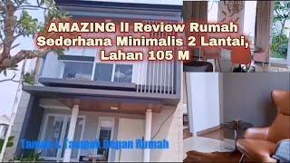 Review Rumah Sederhana Minimalis 2 Lantai - Citra Grand Cibubur CBD