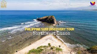 Philippine Surf Discovery Tour Episode 2 - Surfing Northwest Luzon