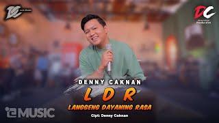 DENNY CAKNAN - Langgeng Dayaning Rasa LDR OFFICIAL LIVE MUSIC - DC MUSIK